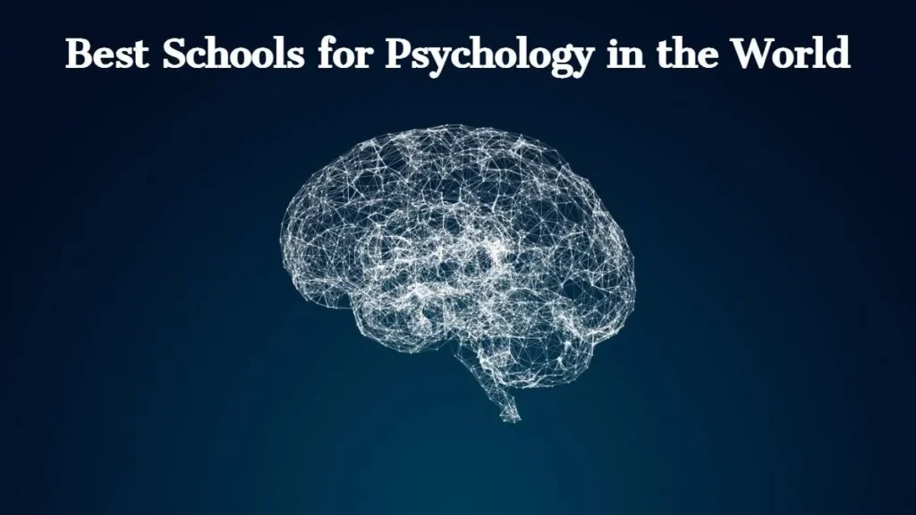 Best Universities for Psychology Research