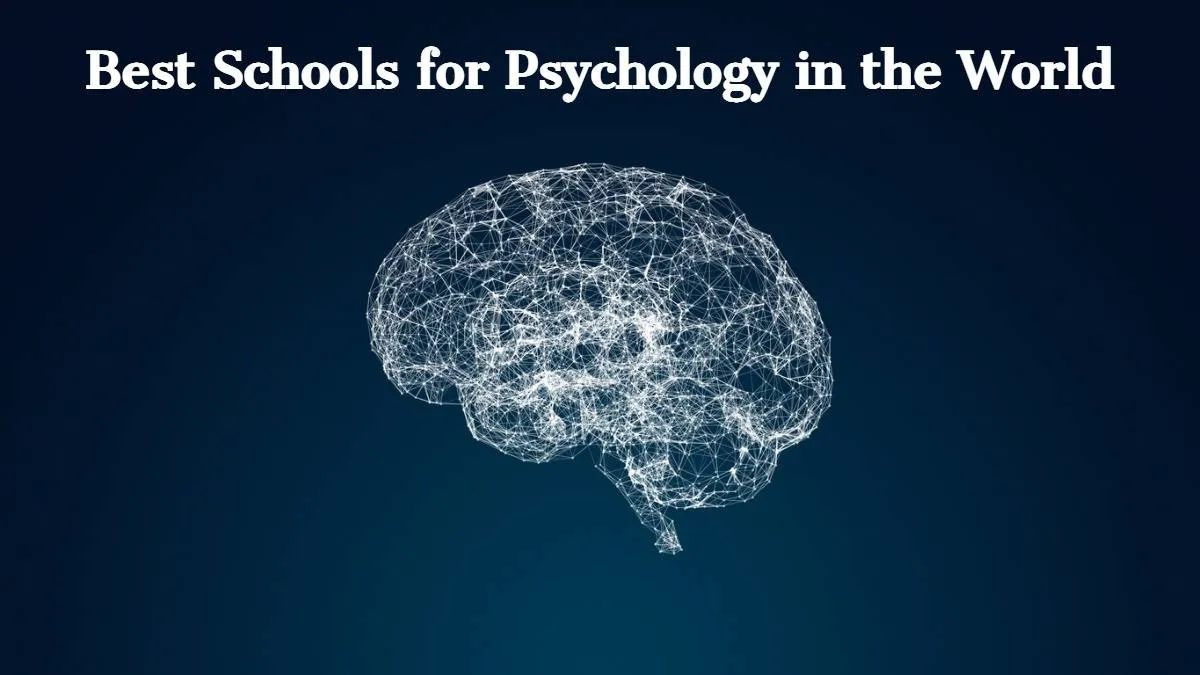 Best Universities for Psychology Research